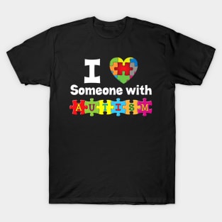I Love Someone With Autism Puzzle Heart Awareness Rainbow T-Shirt